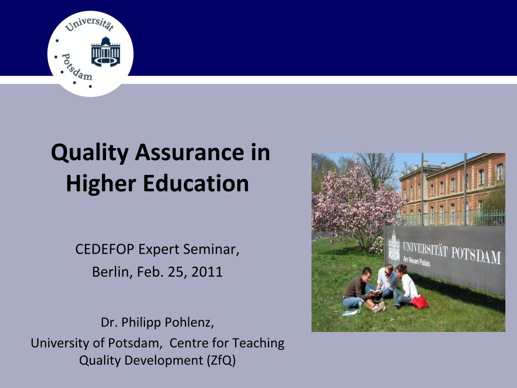 PPT - Quality Assurance in Higher Education CEDEFOP Expert Seminar ...
