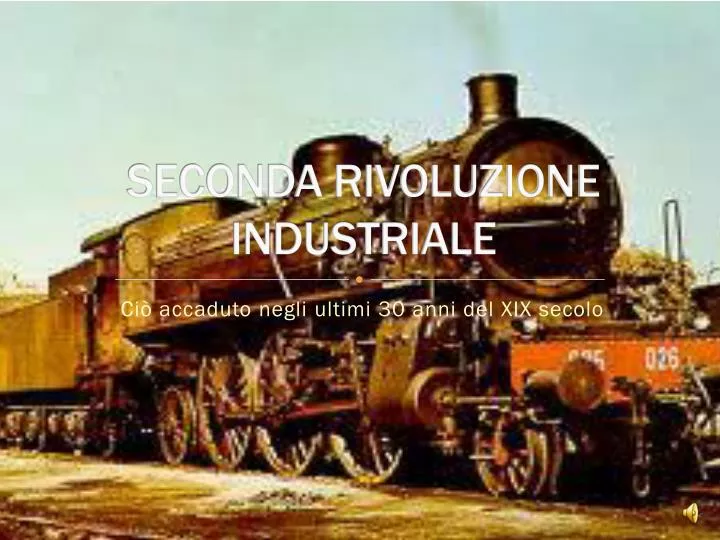 seconda rivoluzione industriale n.