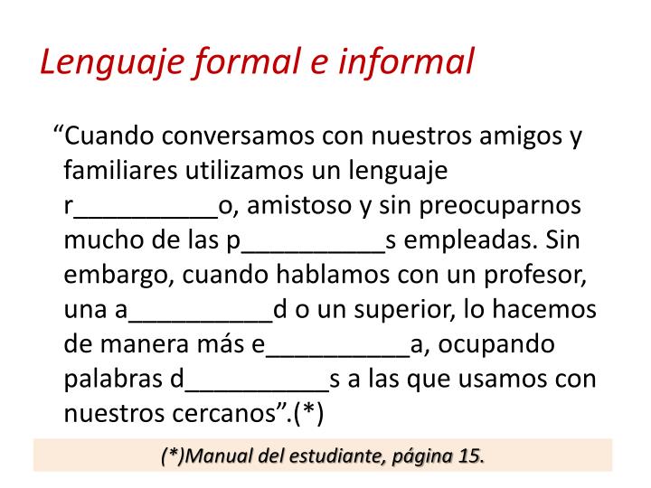 Lenguaje Formal E Informal Con Ejemplos 050 4418