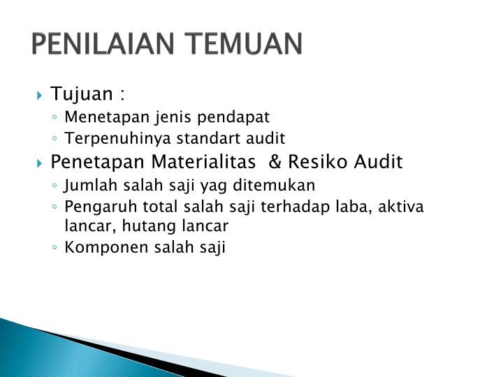 auditor terhadap pengaruh management letter laporan & AUDIT AUDIT  PENYELESAIAN TANGGUNGJAWAB PASCA PPT