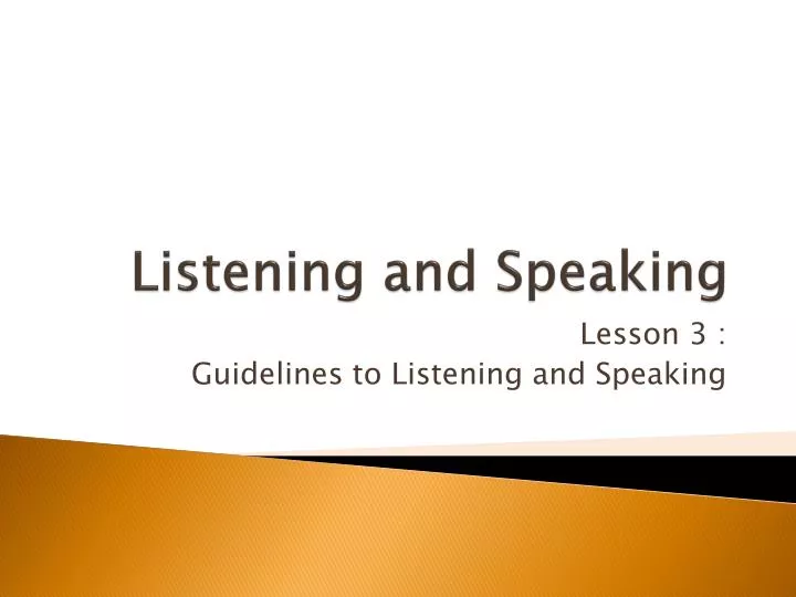 PPT - Listening and Speaking PowerPoint Presentation, free download ...