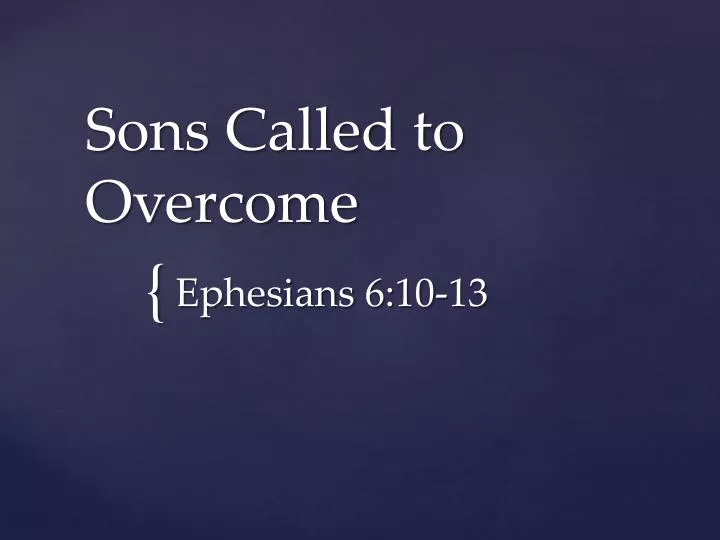 sons called to overcome n.