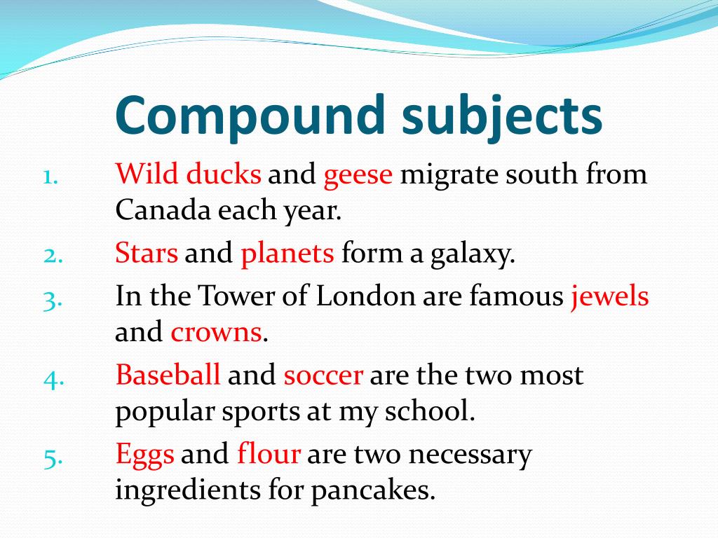 Написать subject. Compound Predicate. Compound subject. Compound objects and subjects. Compound subject and Predicate.