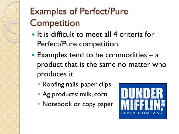 ppt pure perfect competition powerpoint presentation id 1954921 examples of perfect competition