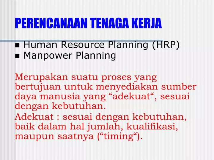 PPT - PERENCANAAN TENAGA KERJA PowerPoint Presentation, free download