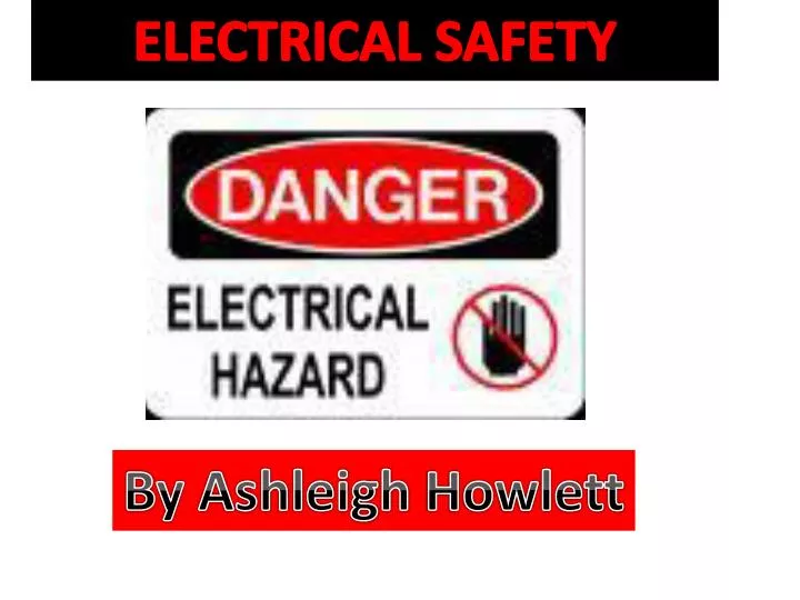 PPT ELECTRICAL SAFETY PowerPoint Presentation, free download ID1955690