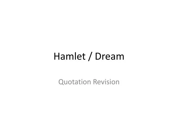 PPT Hamlet / Dream PowerPoint Presentation, free download ID1956090