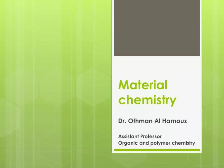 PPT Material chemistry PowerPoint Presentation, free download ID