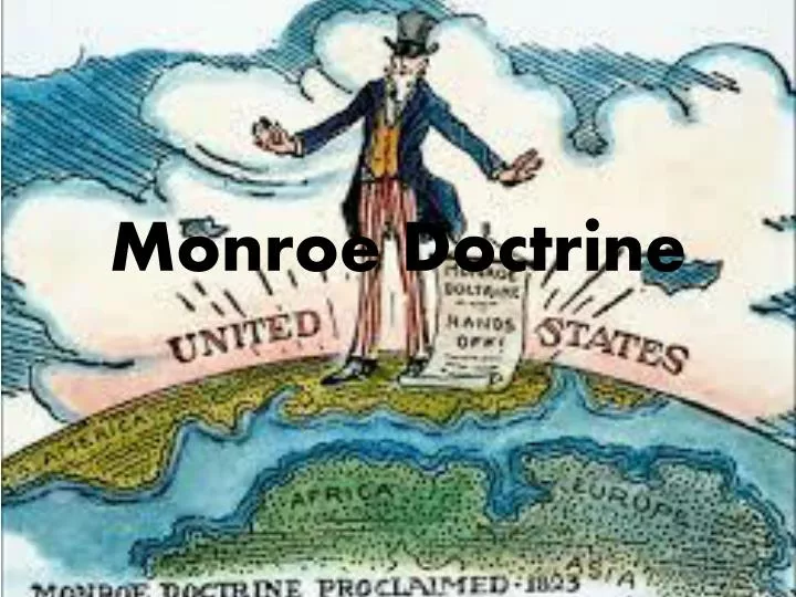PPT Monroe Doctrine PowerPoint Presentation, free