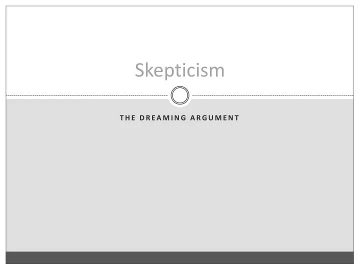 PPT Skepticism PowerPoint Presentation, free download ID1956330