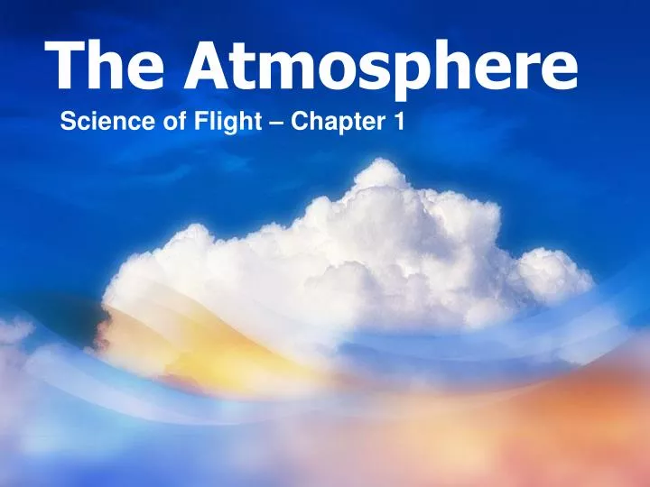 the atmosphere n.