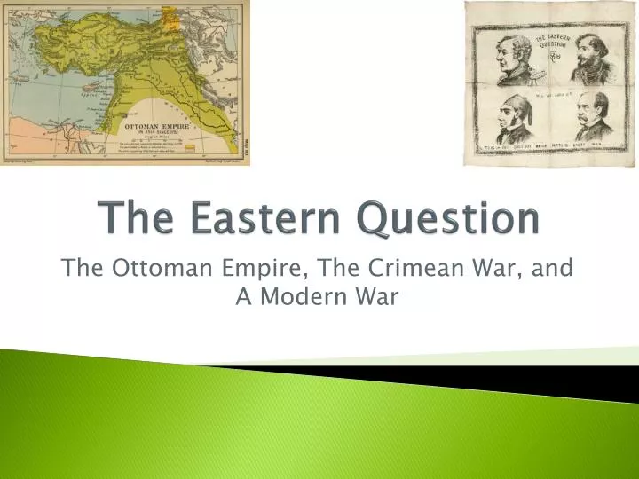 PPT The Eastern Question PowerPoint Presentation, free download ID