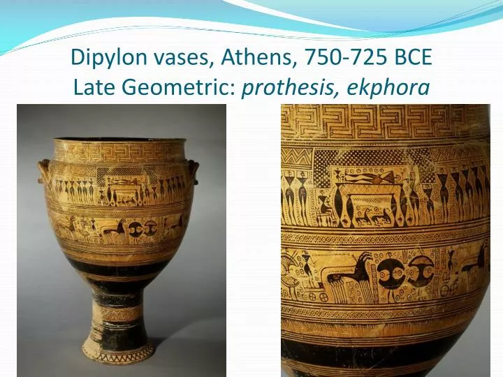 Ppt Dipylon Vases Athens 750 725 Bce Late Geometric Prothesis