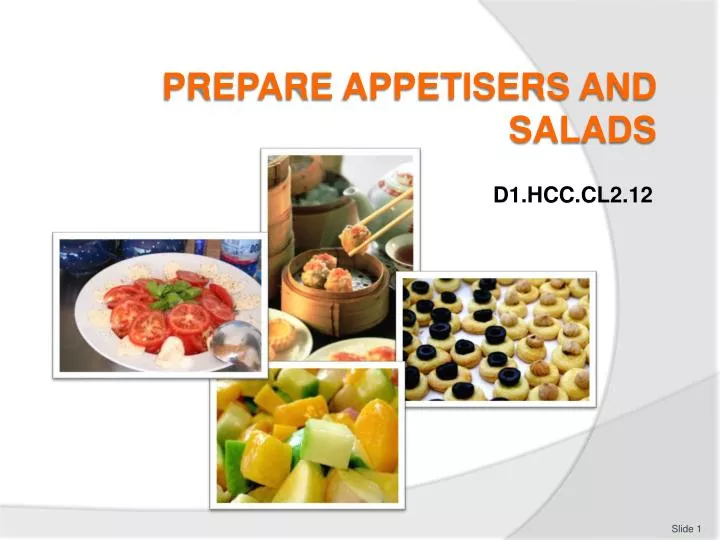 PPT - PREPARE APPETISERS AND SALADS PowerPoint Presentation, Free ...