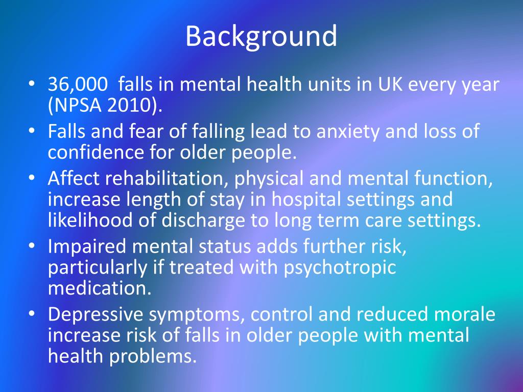 PPT - Understanding fall risk in acute mental health settings for older ...