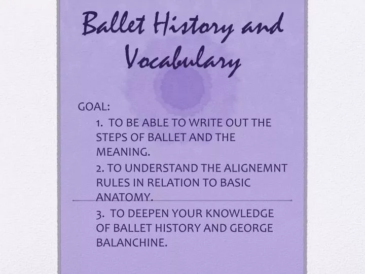 ballet history and vocabulary n.