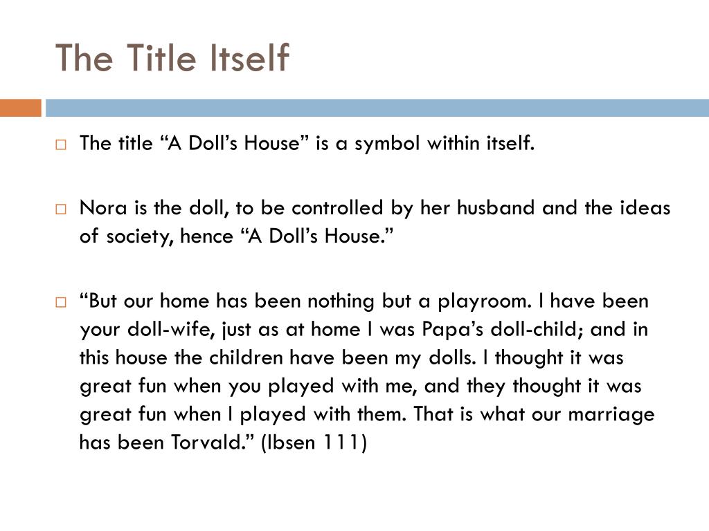 Symbolism in A Doll's House