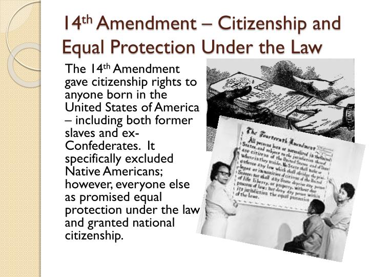 the 14th amendment the 14th amendment