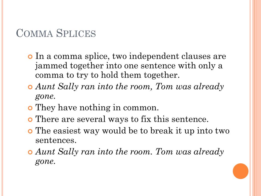 which sentence contains a comma splice which sentence contains a comma splice