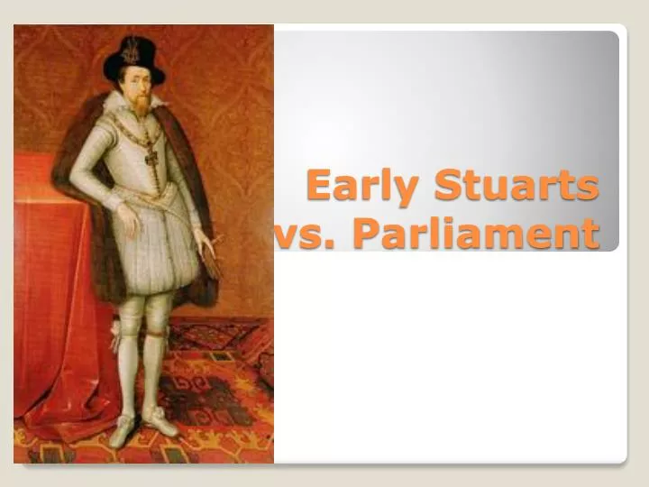 early stuarts vs parliament n.