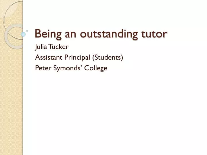 being an outstanding tutor n.