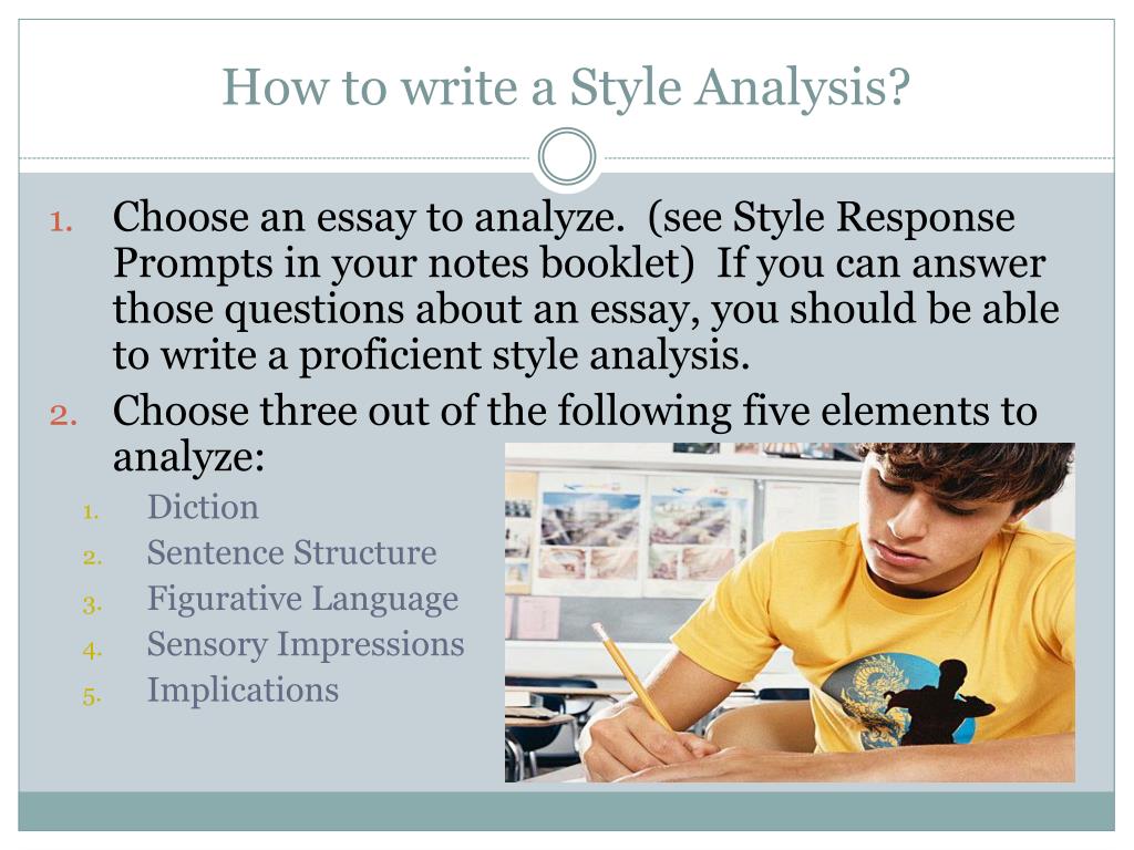 style analysis essay questions may ask you to