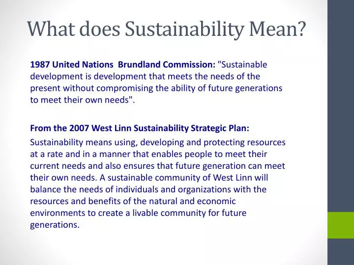 PPT What Does Sustainability Mean PowerPoint Presentation Free Download ID 1966700