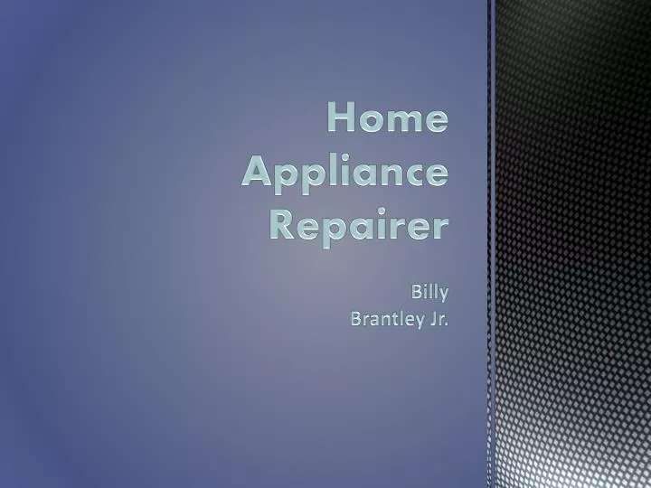 home appliance repairer n.