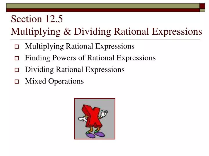 section 12 5 multiplying dividing rational expressions n.