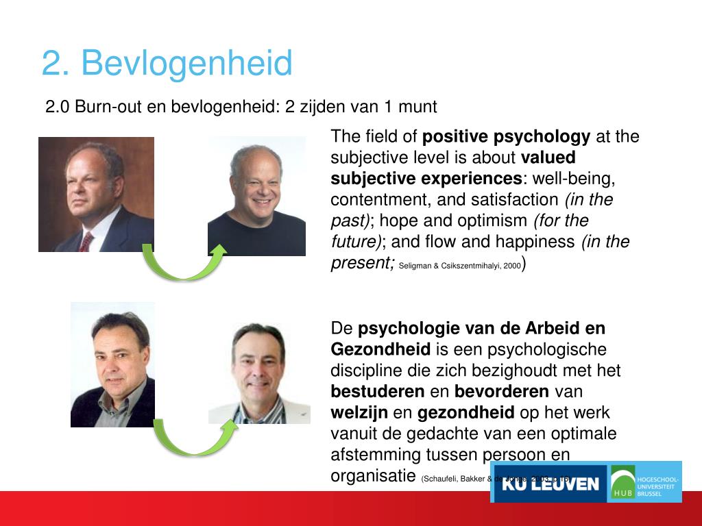 PPT - Burned-out of bevlogen: De oorzaken, kenmerken en gevolgen van