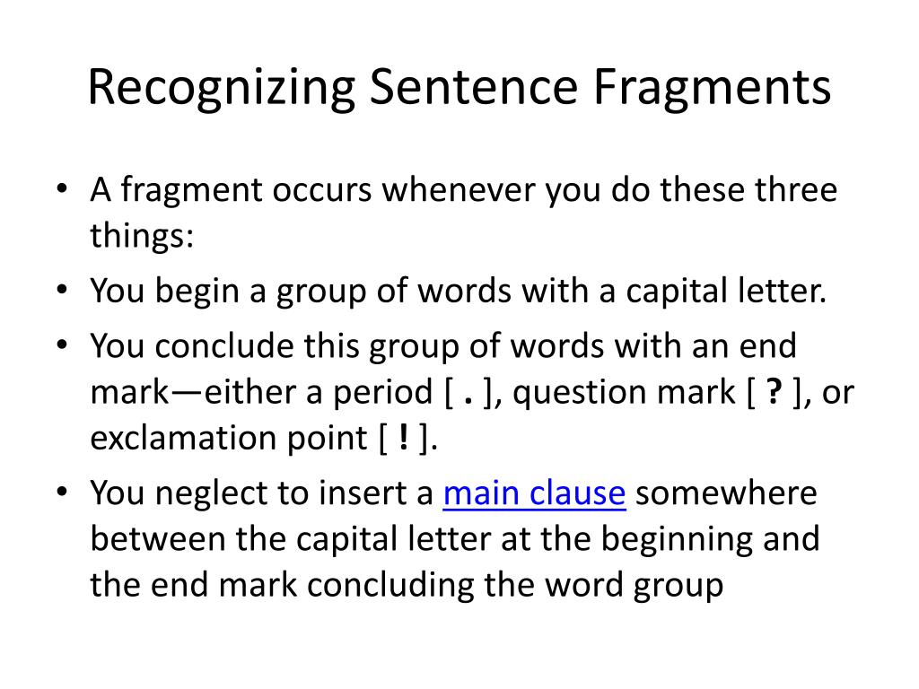 PPT Sentence Fragments PowerPoint Presentation Free Download ID 1967781