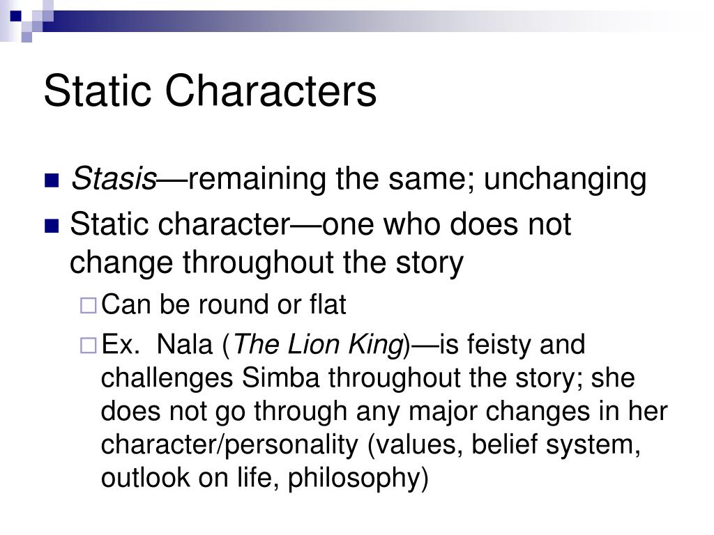 what is a static and flat character what is a static and flat character