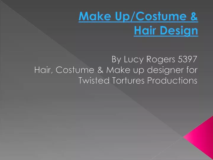 make up costume hair design n.