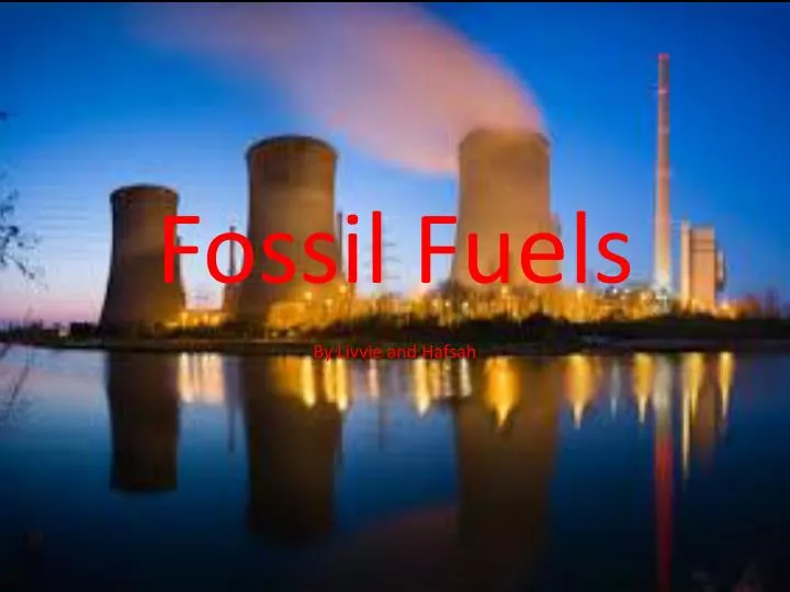 fossil fuels n.