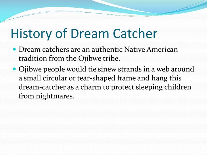 History Of Dream Catchers Extraordinary PPT Native American Dream Catchers PowerPoint Presentation ID History Of Dream Catchers Extraordinary PPT Native American Dream Catchers PowerPoint Presentation ID