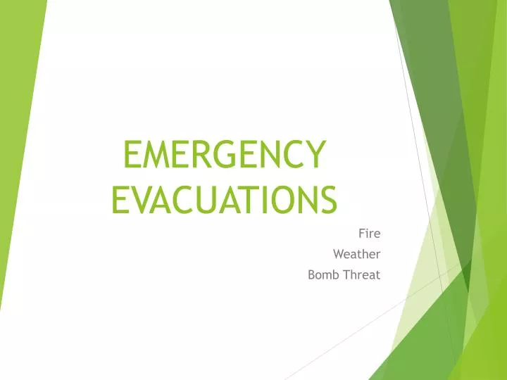 PPT EMERGENCY EVACUATIONS PowerPoint Presentation, free download ID