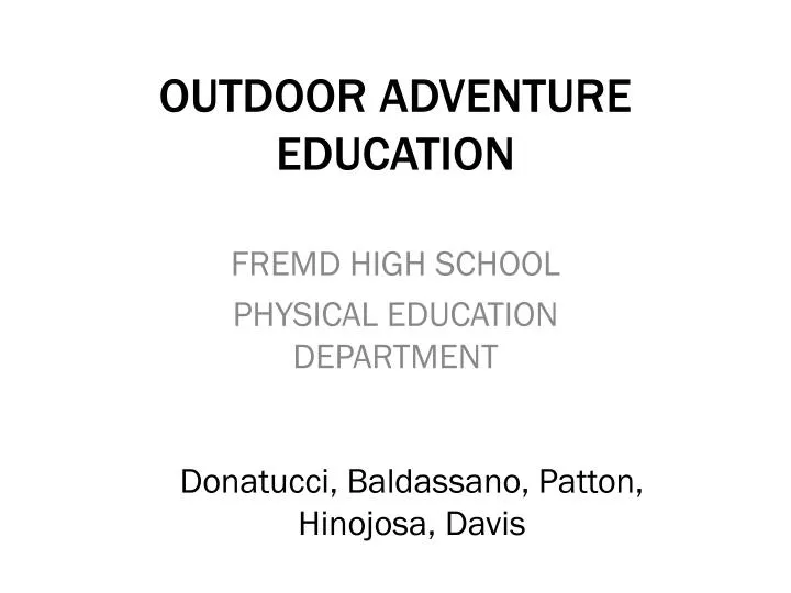 outdoor adventure education n.