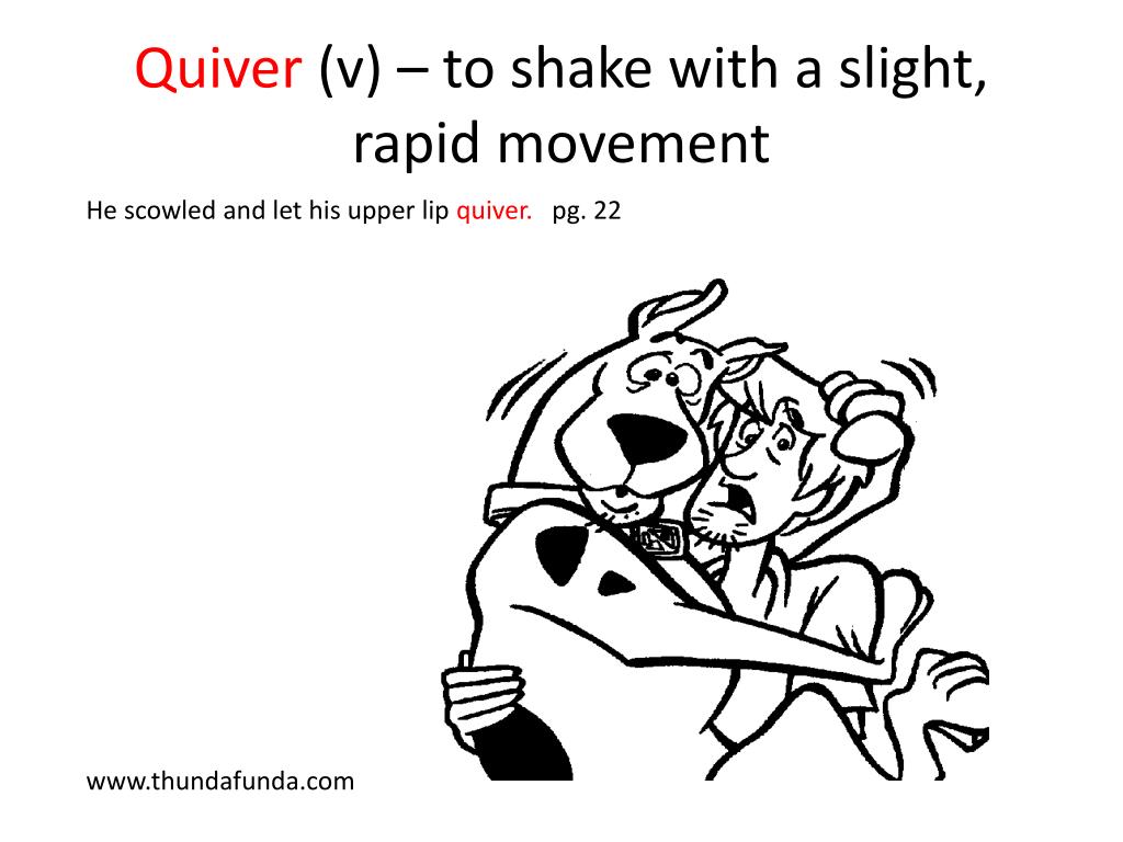 shaking quiver meaning shaking quiver meaning