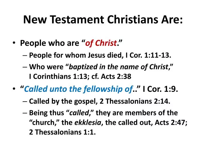 PPT - New Testament Christians Are: PowerPoint Presentation, free ...