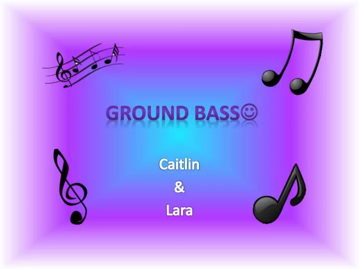 Ground Bass Music Definition