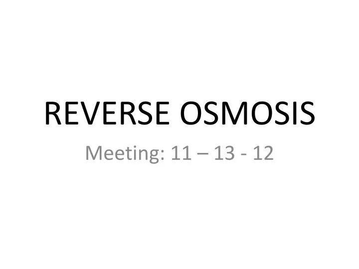 reverse osmosis n.