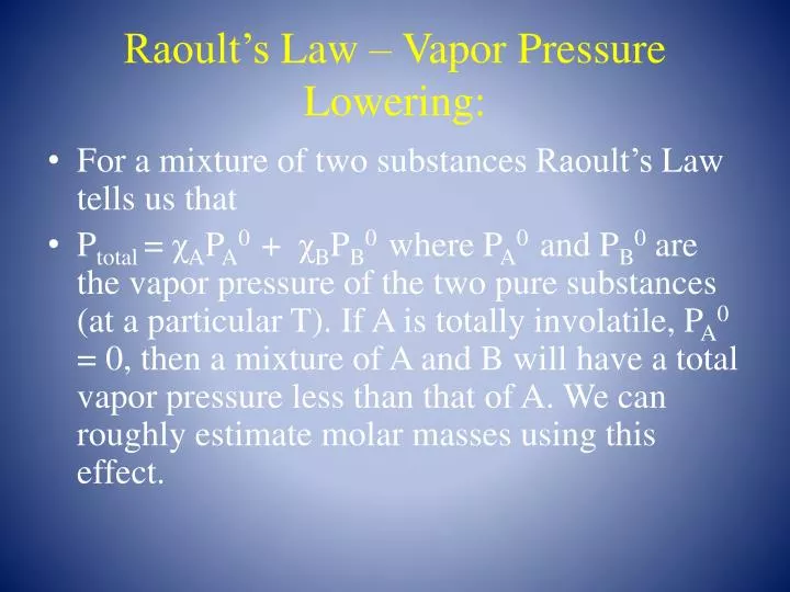 ppt-raoult-s-law-vapor-pressure-lowering-powerpoint-presentation