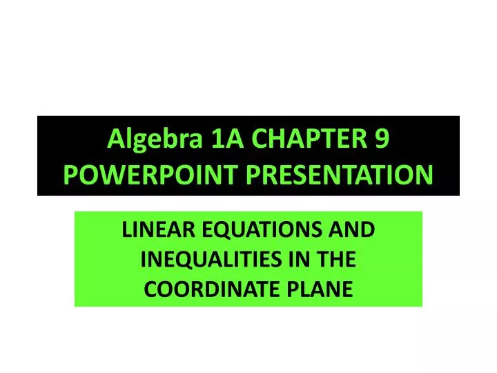 algebra 1 a chapter 9 powerpoint presentation n.