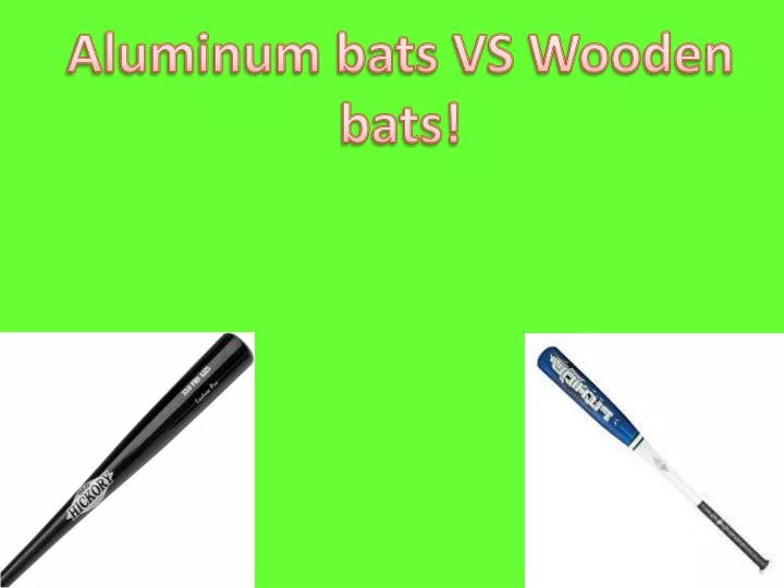 wood vs aluminum wood vs aluminum