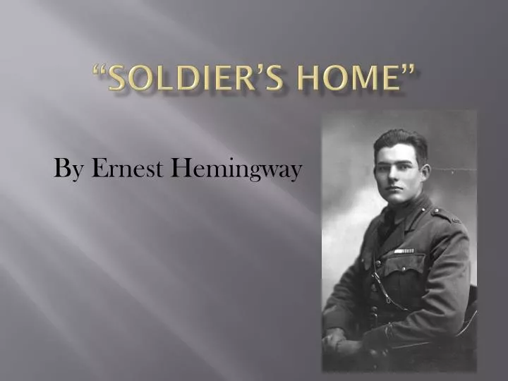 PPT Soldier S Home PowerPoint Presentation ID 1975324