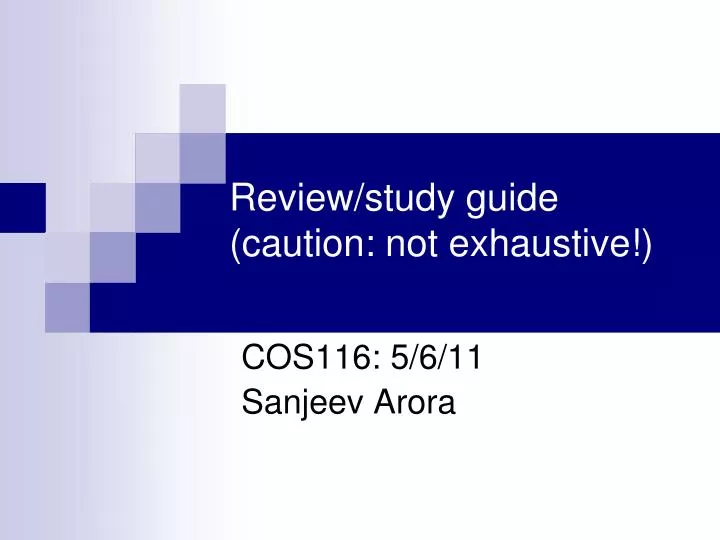 PPT Review/study guide (caution not exhaustive!) PowerPoint