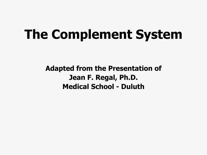 the complement system n.