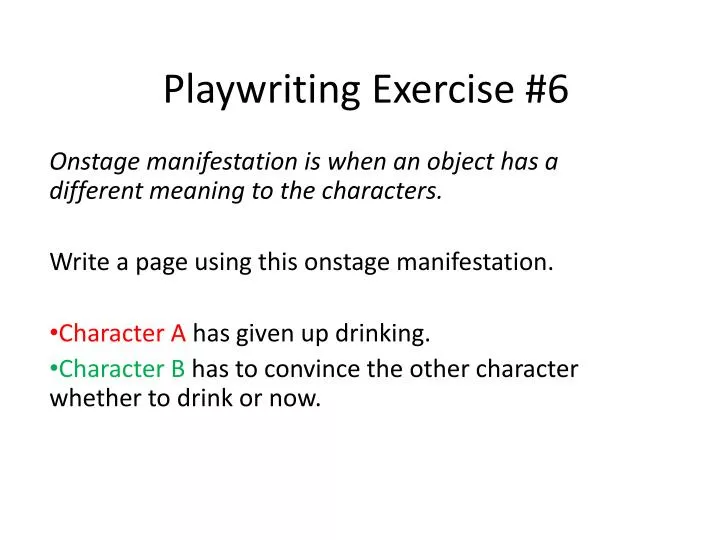 ppt-playwriting-exercise-6-powerpoint-presentation-free-download