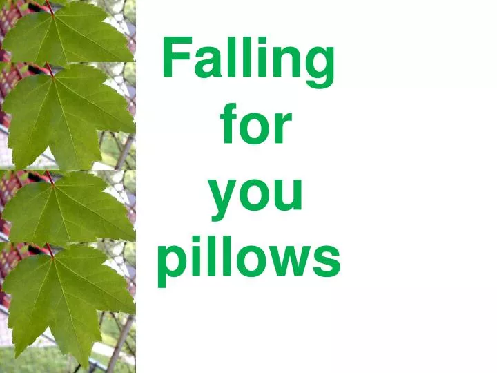 falling for you pillows n.