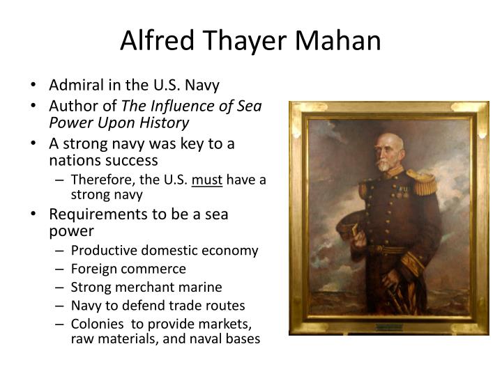 u.s. imperialism would alfred thayer mahan agree with